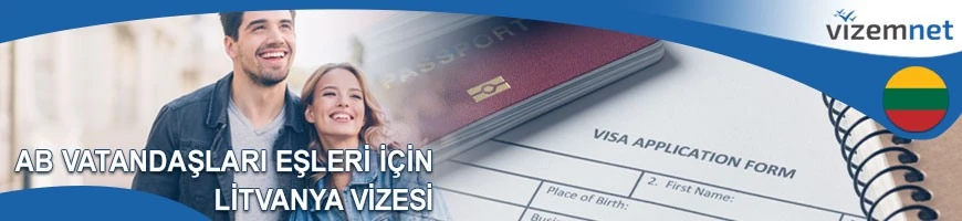 AB Vatandaşları Eşleri için Litvanya Vizesi