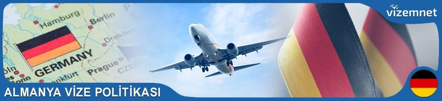 Almanya Vize Politikası