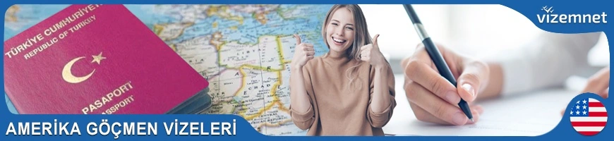 Amerika Göçmen Vizeleri
