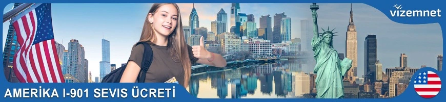 Amerika I-901 SEVIS Ücreti