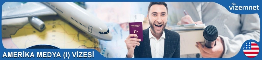 Amerika Medya (I) Vizesi