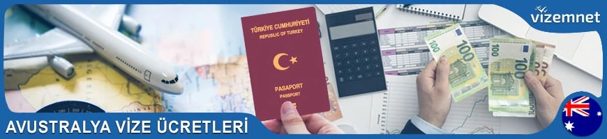 Avustralya Vize Ücretleri