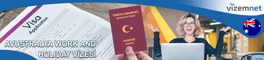 Avustralya Work and Holiday Vizesi