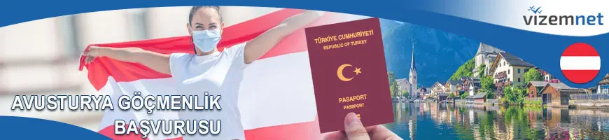Avusturya Göçmenlik Başvurusu
