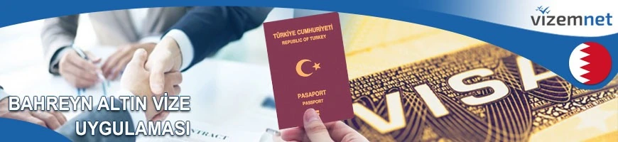 Bahreyn Altın Vize Uygulaması