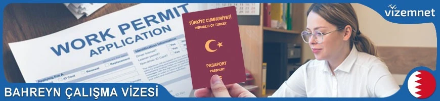 Bahreyn Çalışma Vizesi