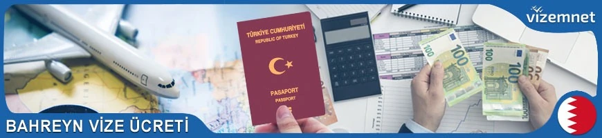 Bahreyn Vize Ücreti