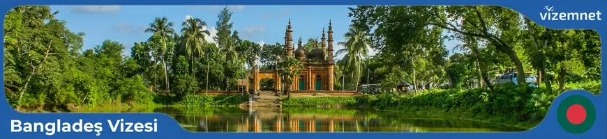 Bangladeş Vizesi
