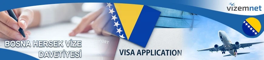 Bosna Hersek Vize Davetiyesi