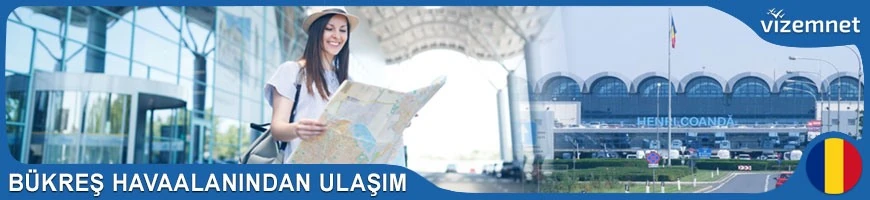 Bükreş Havaalanından Ulaşım