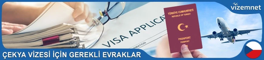 Çekya Vizesi için Gerekli Evraklar