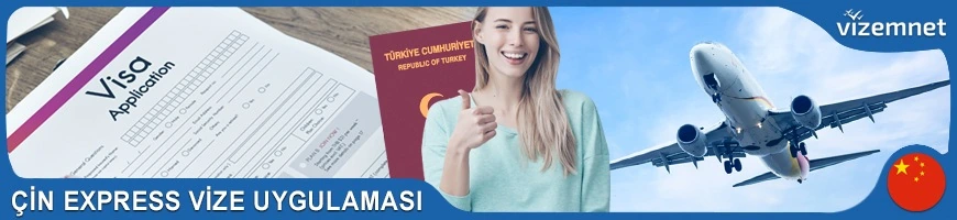 Çin Express Vize Uygulaması