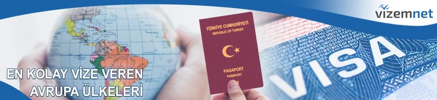 En Kolay Vize Veren Avrupa Ülkeleri