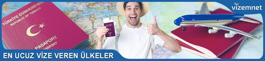 En Ucuz Vize Veren Ülkeler