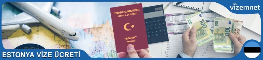 Estonya Vize Ücreti