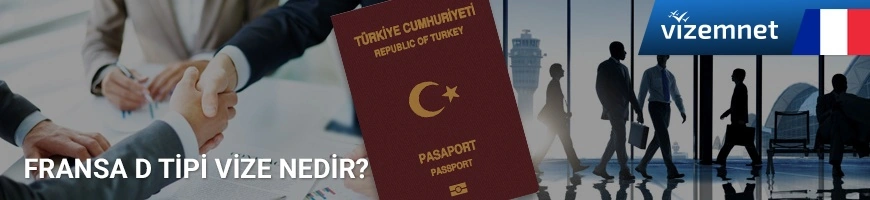 fransa d tipi vize