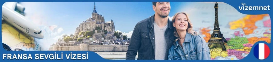 Fransa Sevgili Vizesi