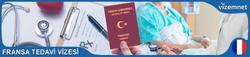 Fransa Tedavi Vizesi