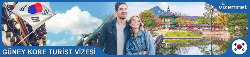Güney Kore Turist Vizesi