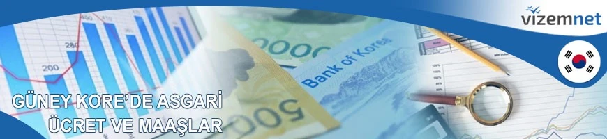 Güney Kore'de Asgari Ücret ve Maaşlar