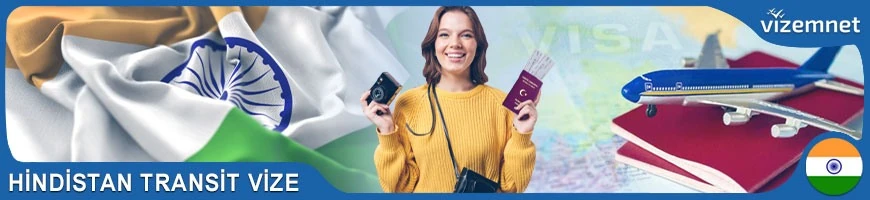 Hindistan Transit Vize