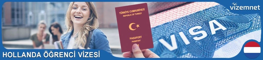 Hollanda Öğrenci Vizesi