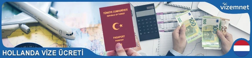 Hollanda Vize Ücreti