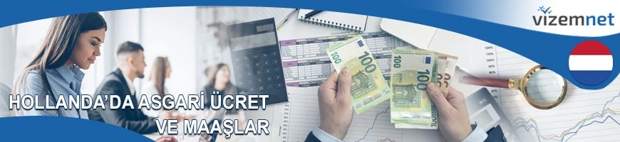 Hollanda'da Asgari Ücret ve Maaşlar