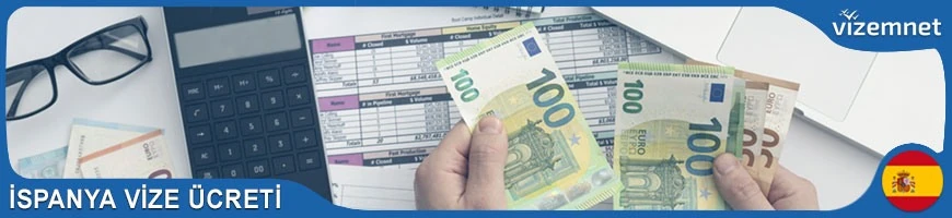 İspanya Vize Ücreti