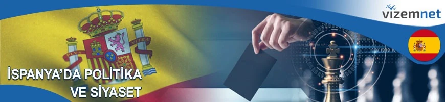 İspanya'da Politika ve Siyaset