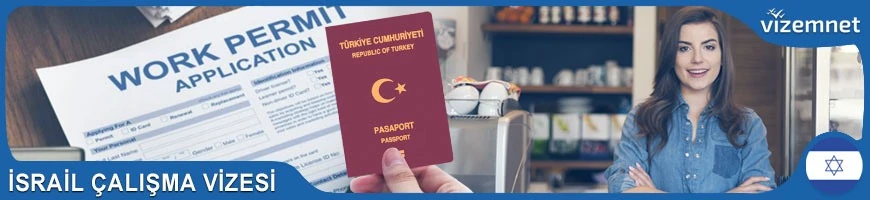 İsrail Çalışma Vizesi