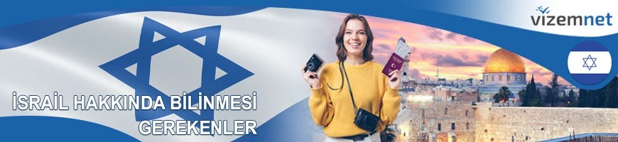 İsrail Hakkında Bilinmesi Gerekenler
