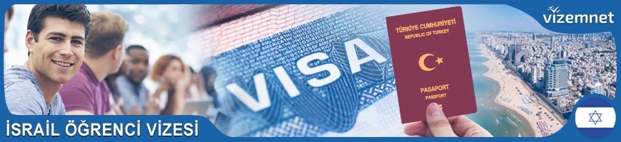 İsrail Öğrenci Vizesi