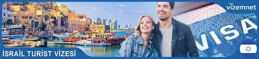 İsrail Turist Vizesi
