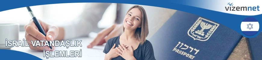 İsrail Vatandaşlık İşlemleri
