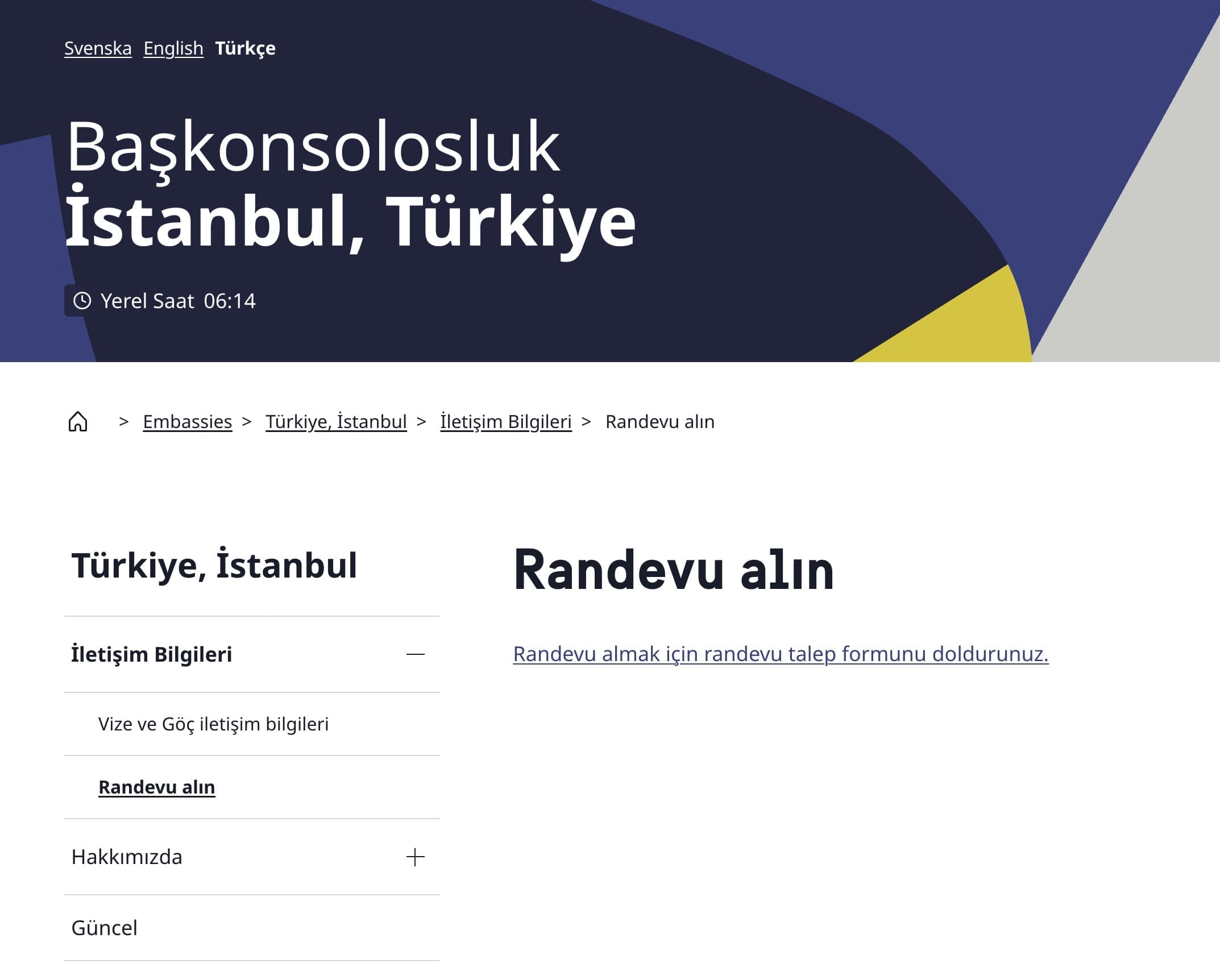 İsveç D Tipi (Ulusal) Vize Randevusu Konsolosluk Sayfası 1