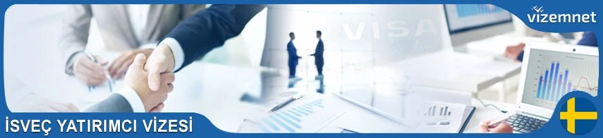 İsveç Yatırımcı Vizesi