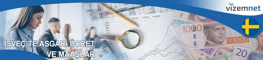 İsveç'te Asgari Ücret ve Maaşlar