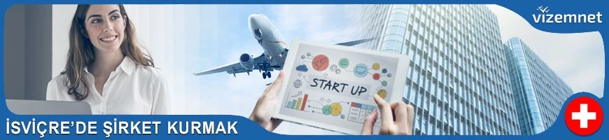 İsviçre'de Şirket Kurmak