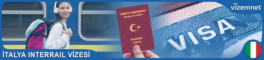 İtalya Interrail Vizesi