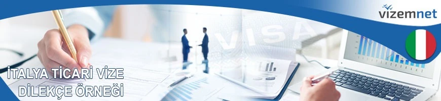 İtalya Ticari Vize Dilekçe Örneği