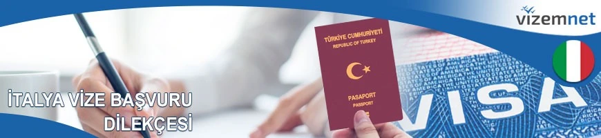 İtalya Vize Başvuru Dilekçesi