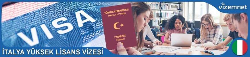 İtalya Yüksek Lisans Vizesi