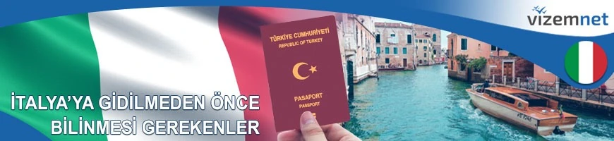 İtalya'ya Gidilmeden Önce Bilinmesi Gerekenler