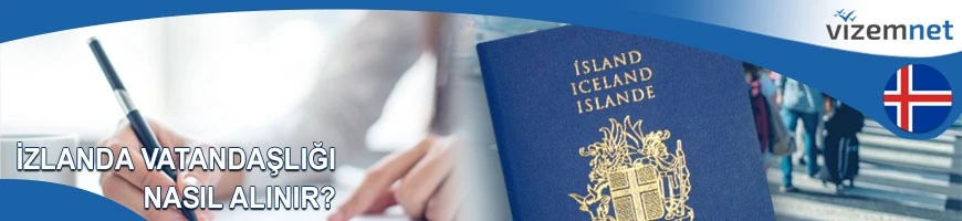 İzlanda Vatandaşlığı Nasıl Alınır
