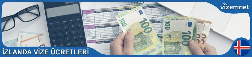İzlanda Vize Ücretleri
