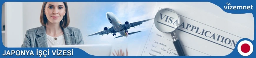 Japonya İşçi Vizesi