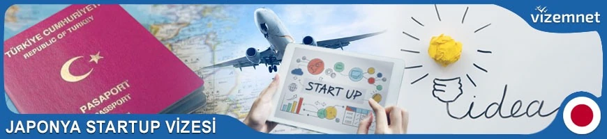 Japonya Startup Vizesi