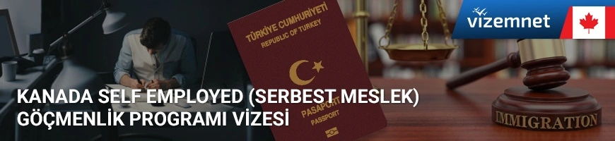 kanada serbest meslek self employed göçmenlik programı vizesi