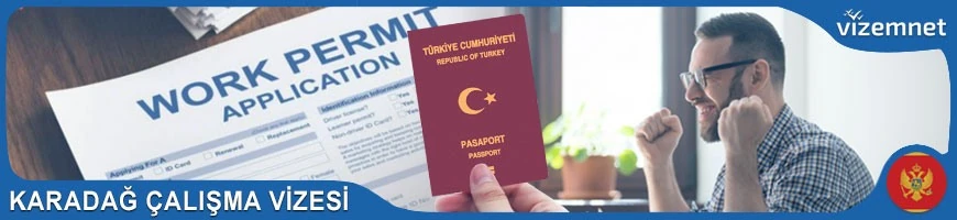 Karadağ Çalışma Vizesi